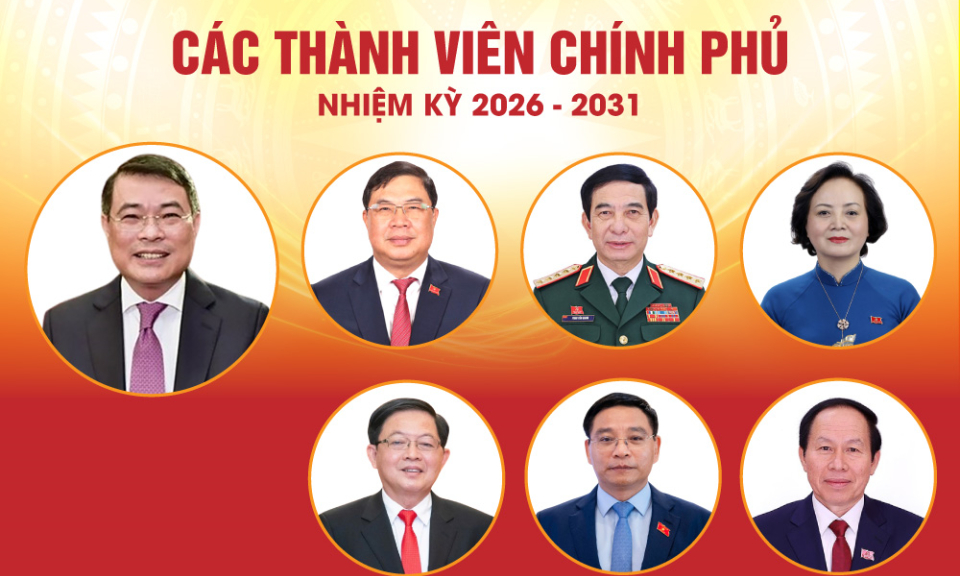 Infographics: Thành viên Chính phủ nhiệm kỳ 2026-2031
