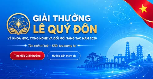 Gia hạn thời gian tiếp nhận hồ sơ đăng ký xét tặng Giải thưởng Lê Quý Đôn trong lĩnh vực khoa học công nghệ năm 2026, tỉnh Hưng Yên